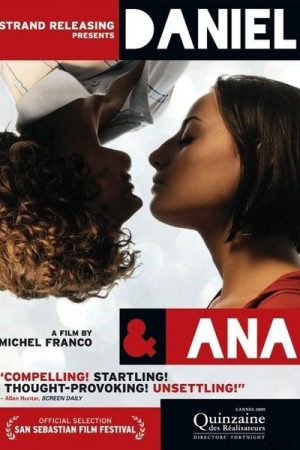 Daniel and Ana (2009)
