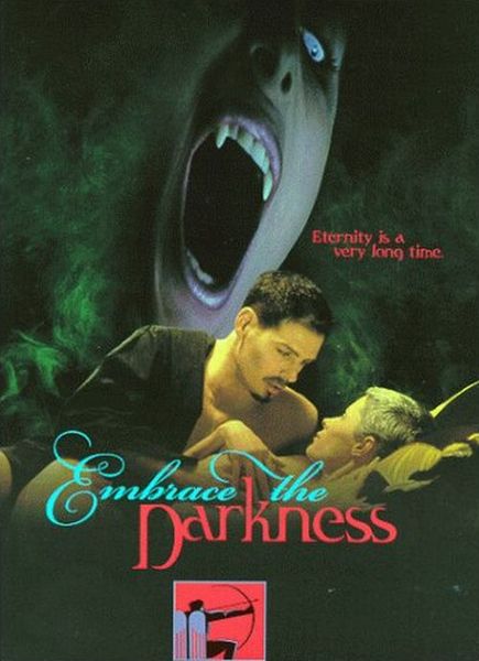 Embrace the Darkness (1999)