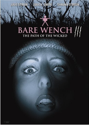 The Bare Wench Project 3 Nymphs of Mystery Mountain (2002)