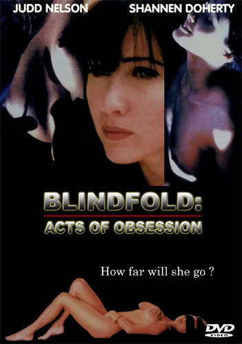 Blindfold: Acts of Obsession (1994)