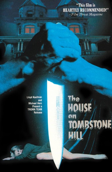 The House on Tombstone Hill (1989)