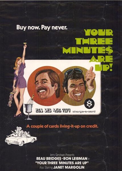 Your Three Minutes Are Up (1973)