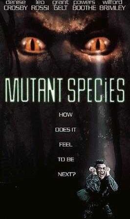 Mutant Species (1994)