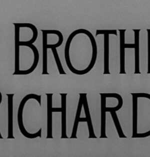 My Brother Richard (1957)