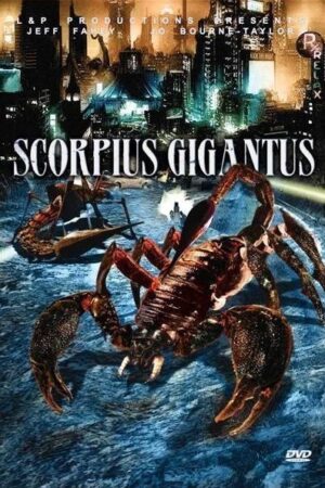 Scorpius Gigantus (2006) Scorpius Gigantus (2006)