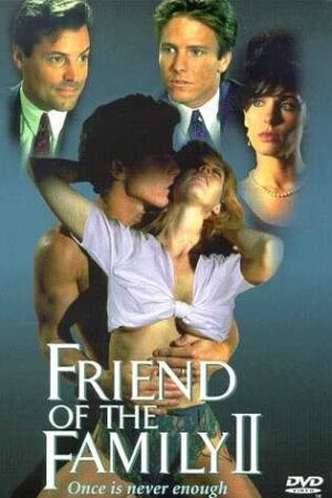 Friend of the Family II (1996)