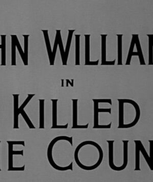 I Killed the Count Part 1 (1957)