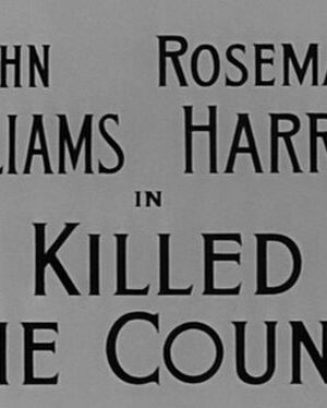 I Killed the Count Part 2 (1957)