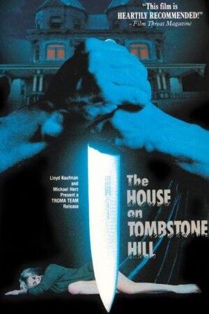 The House on Tombstone Hill (1989) The House on Tombstone Hill (1989)