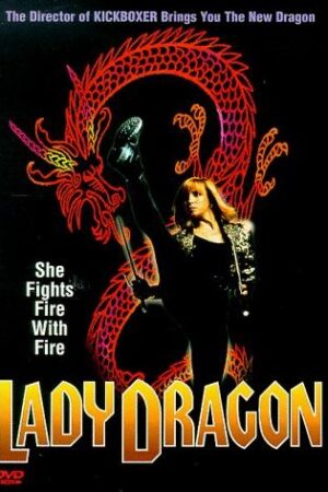 Lady Dragon (1992) Lady Dragon (1992)