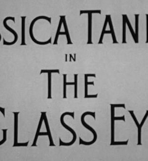 The Glass Eye (1957)