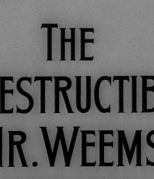 The Indestructible Mr Weems (1957)
