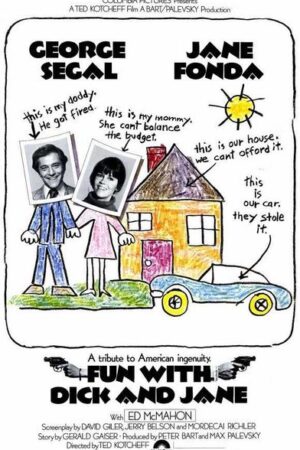 Fun with Dick and Jane (1977)