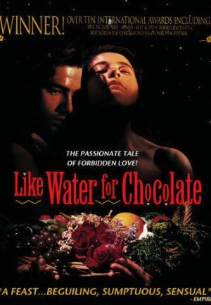 Like Water for Chocolate (1992)