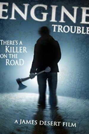 Engine Trouble (2002)