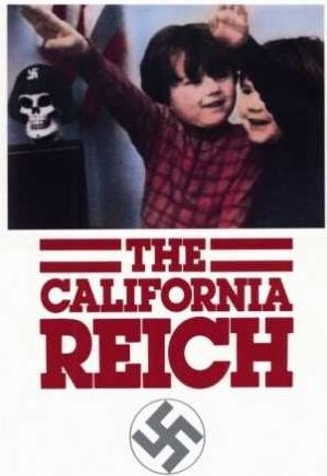 The California Reich (1975)