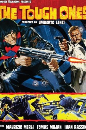 The Tough Ones (1976)